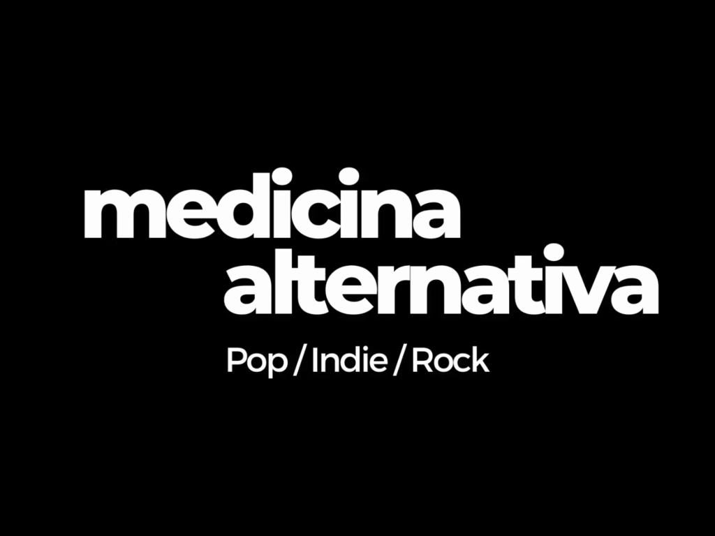 MEDICINA ALTERNATIVA, GRUPO DE VERSIONES, POP, ROCK, INDIE